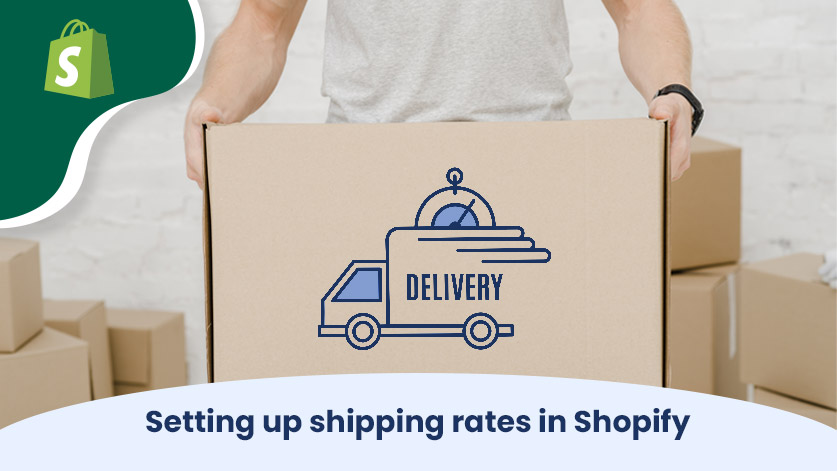 setup shipping rate on shopify store