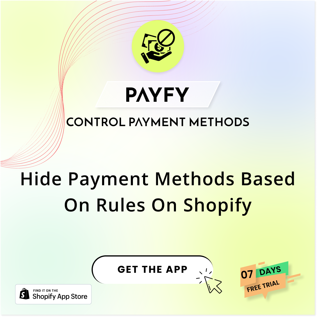 Payfy: Control Payment Methods (Shopify App for Hide Payment Methods)
