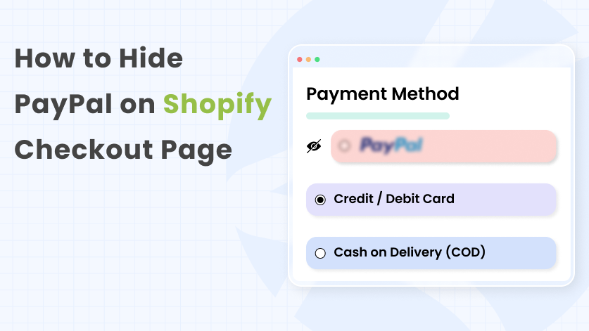 How to Hide PayPal on Shopify Checkout Page