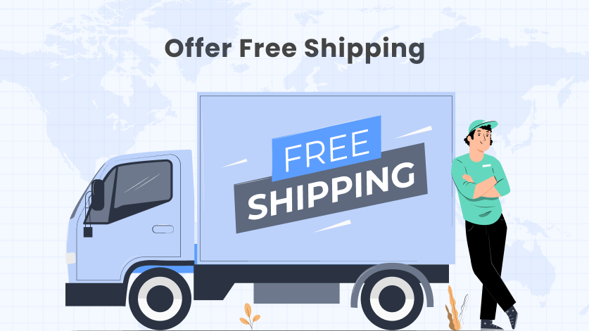 Set Up a Shopify Store: Tip #6: This image shows that offering free shipping to your customer can increase sales of your Shopify store