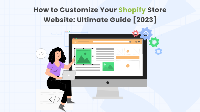 how to customize your shopify website