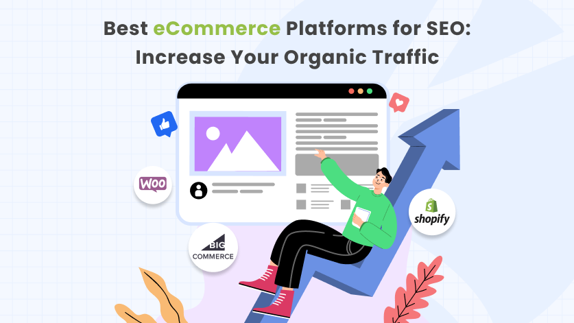 best ecommerce platform for seo to increase organic traffic