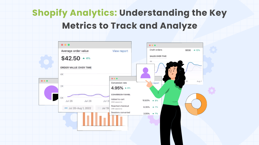 shopify analytics understanding the key metrics to track and analyze